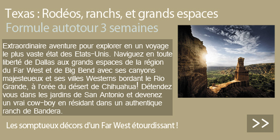 voyage texa, autotour etats unis, big bend, forth worth, bandera