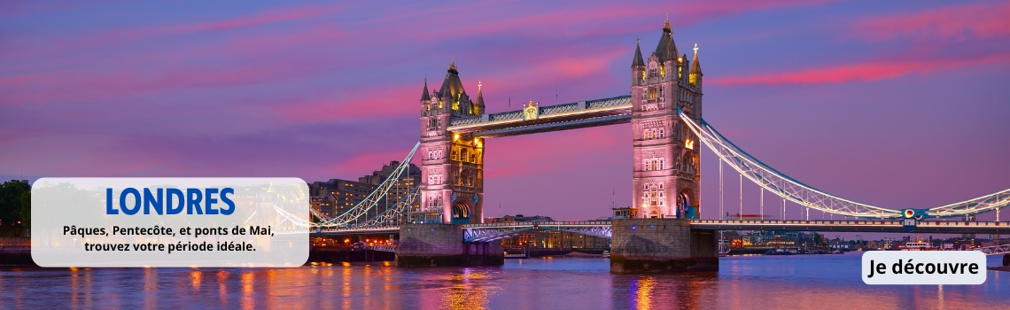 Londres pques, pentecte et ponts de mai 
