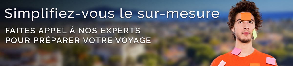 Vacances  la carte, voyage sur mesure